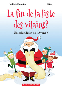 Un calendrier de l'Avent No 3 : La fin de la liste des vilains?